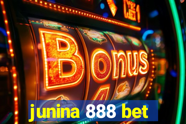 junina 888 bet